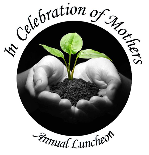 In Celebration of Mothers Annual Luncheon